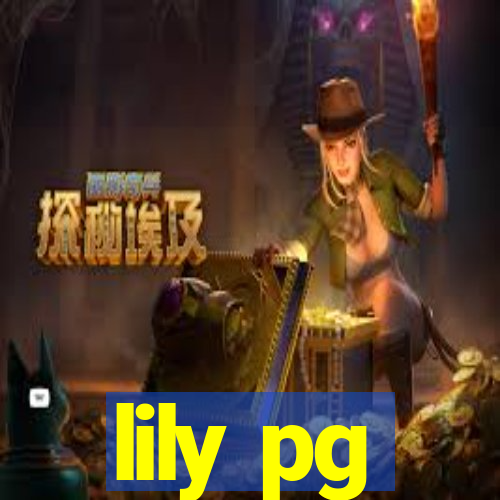 lily pg-bet